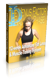 The Venus Factor Final Phase